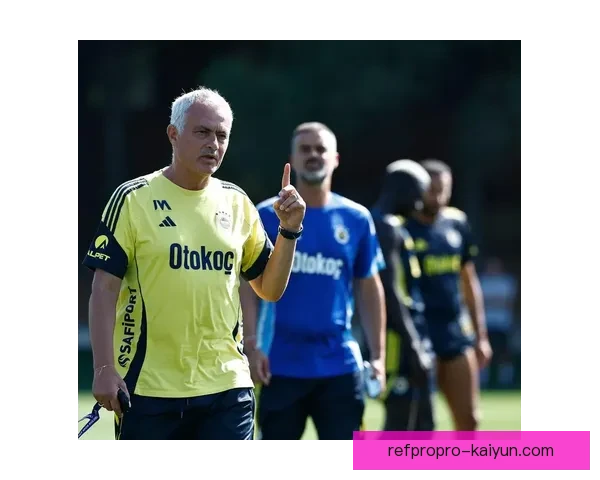 穆里尼奥球队控场力持续提升，备受关注的比赛风格再现竞争力