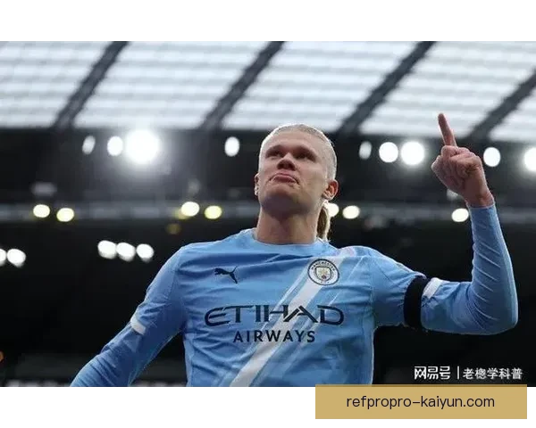 哈兰德近期采访金句减少，状态回暖引发外界关注暖的广泛关注