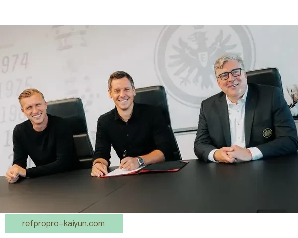 法兰克福球队结构持续优化，俱乐部管理与阵容配置值得关注